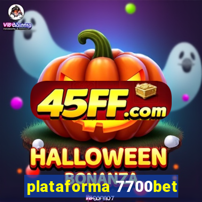 plataforma 7700bet